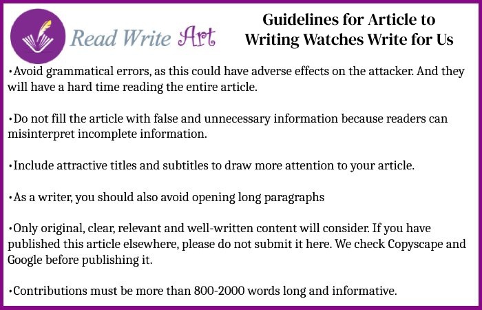 Guidelines for Article to Writing Watches Write for Us